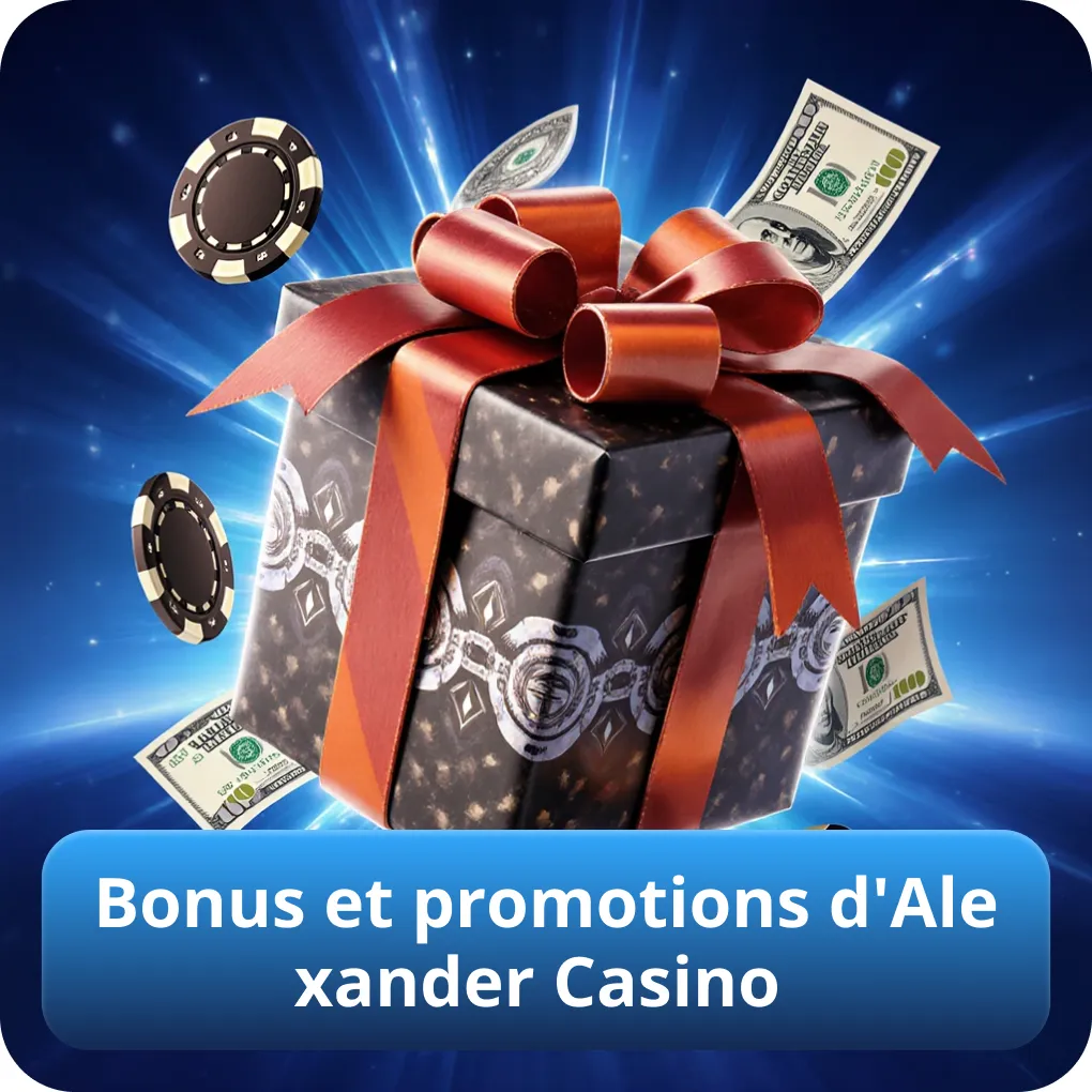 Bonus et promotions d'Alexander Casino